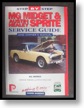 MG Midget and Austin Healey Sprite Service Guide and Owner's Manual $150